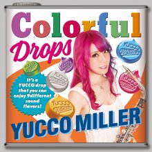 20220908.2018.10 Yucco Miller Colorful Drops (2021) (FLAC) cover.jpg