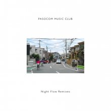 20220901.1703.05 Pasocom Music Club Night Flow Remixes (2019) (FLAC) cover.jpg