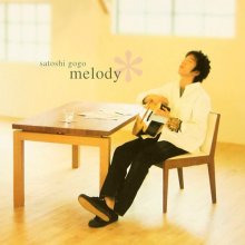 20220928.0812.0 Satoshi Gogo Melody (2005) (FLAC) cover.jpg