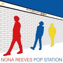 20221021.0444.03 Nona Reeves Pop Station (2013) (FLAC) cover.jpg