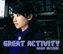 20221022.0348.09 Nana Mizuki Great Activity (2007) (FLAC) cover.jpg