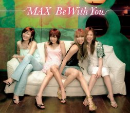 20221110.1207.0 MAX Be With You (2004) (FLAC) cover.jpg