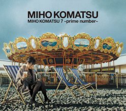 20220902.1816.0 Miho Komatsu 7 ~Prime Number~ (2005) (FLAC) cover.jpg