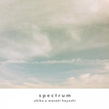 20221128.2024.2 akiko x Masaki Hayashi Spectrum (2019) (FLAC) cover.jpg