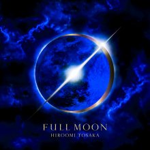 20221129.0206.3 Hiroomi Tosaka Full Moon (2018) (FLAC) cover.jpg