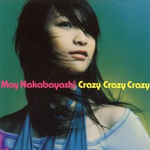 20221128.2024.7 May'n (May Nakabayashi) Crazy Crazy Crazy (2005) (FLAC) cover.jpg