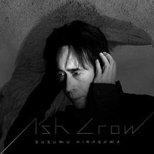 20221216.0510.1 Susumu Hirasawa Ash Crow (2016) (FLAC) cover.jpg