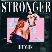 20221216.0510.5 Hitomin Stronger (2020) (FLAC) cover.jpg