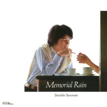 20221219.0149.12 Tatsuhiko Yamamoto Memorial Rain (1979 ~ re-issue 2011) (FLAC) cover.jpg