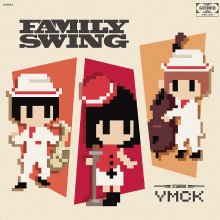 20230109.1338.10 YMCK Family Swing (2017) (FLAC) cover.jpg