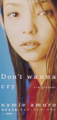 20230117.0501.01 Amuro Namie Don't Wanna Cry (1996) (FLAC) cover.jpg