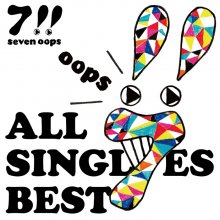 20230119.0240.01 7!! All Singles Best (First Press Limited edition) (2017) (FLAC) cover.jpg