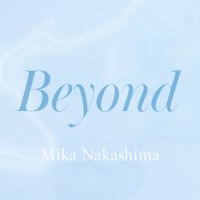 20230123.0221.50 Mika Nakashima Beyond (2023) (FLAC) cover.jpg