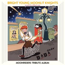 20230311.1922.07 V.A. Bright Young Moonlit Knights ~We can't live without a rose~ MoonRiders T...jpg