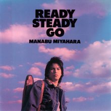 20230402.0537.08 Manabu Miyahara Ready Steady Go (1986) (FLAC) cover.jpg