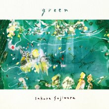 20230401.0546.08 Sakura Fujiwara Green (2018) (Hi-Res FLAC) cover.jpg