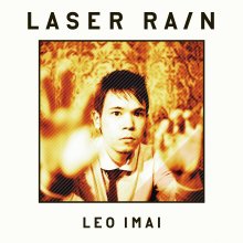 20230502.2148.09 Leo Imai Laser Rain (2009) (FLAC) cover.jpg