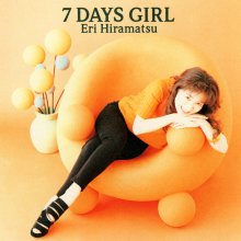 20230502.2148.03 Eri Hiramatsu 7 Days Girl (1994) (FLAC) cover.jpg