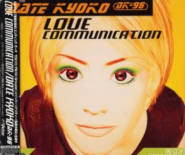 20230505.0356.05 Kyoko Date Love Communication (1996) (FLAC) cover.jpg