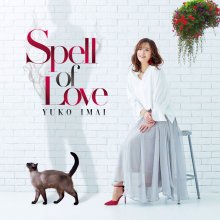 20230606.1648.15 Yuko Imai Spell of Love (2022) (FLAC) cover.jpg