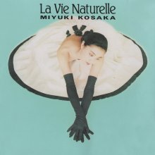 20230728.0003.10 Miyuki Kosaka La Vie Naturelle (1988) (FLAC) cover.jpg