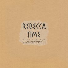 20230821.1228.7 Rebecca Time (1986) (FLAC) cover.jpg