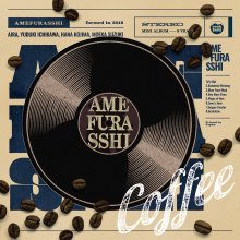 20230920.1750.10 Amefurasshi Coffee (2023) (FLAC) cover.jpg