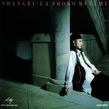 20231027.0708.07 Shoko Minami Shangri-La (1985) (FLAC) cover.jpg