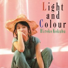 20231104.1639.05 Hiroko Kokubu Light and Colour (1991) (FLAC) cover.jpg