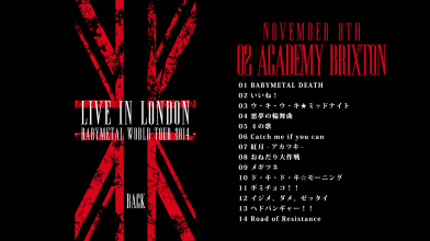 20231017.0640.08 BABYMETAL Live in London ~BABYMETAL World Tour 2014~ (2015) (Blu-Ray.iso) (JP...png