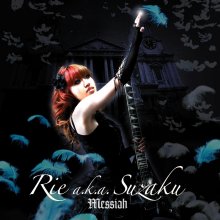 20231211.1410.6 Rie a.k.a. Suzaku Messiah (2010) (FLAC) cover.jpg