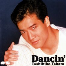 20240128.0134.08 Toshihiko Tahara Dancin' (1988) (FLAC) cover.jpg