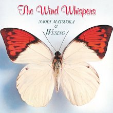 20240229.1426.0 Naoya Matsuoka & Wesing The Wind Whispers (1979 ~ re-issue 2013) (FLAC) (H11ME...jpg