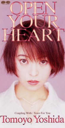 20240310.0232.03 Tomoyo Yoshida Open Your Heart (1995) (FLAC) (H11MPK0FFBVZQO) cover.jpg