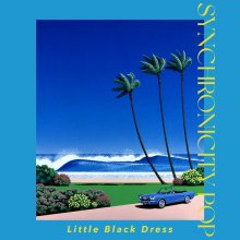 20240609.0239.06 Little Black Dress Synchronicity Pop (2024) (FLAC) (H13MJHPCRM7U6P) cover.jpg