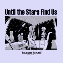 20240614.0043.08 Sayonara Ponytail Until the Stars Find Us ~Hoshi no Tabiji~ (2024) (FLAC) (H1...jpg