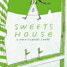 20240610.0359.10 Naomile Sweets House ~for J-Pop Hit Covers Candy~ (2009) (FLAC) (H13M1ZM99XQE...jpg