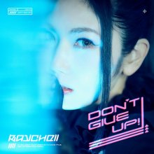 20240629.0719.08 Raychell Don't Give Up! (2022) (FLAC) (H13M11ICEFSIYP) cover.jpg