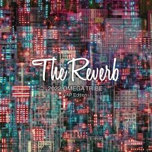 20240715.2056.07 Omega Tribe The Reverb ~VAP edition~ (2022) (FLAC) (H13M9A9CMT7MHS) cover.jpg