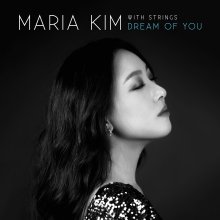 20240716.1921.06 Maria Kim With Strings; Dream of You (2021) (FLAC) (H13MCRRJMOWXCQ) cover.jpg