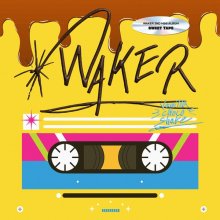 20240803.0203.09 Waker Sweet Tape (2024) (FLAC) (H13MVVBLC6AH19) cover.jpg