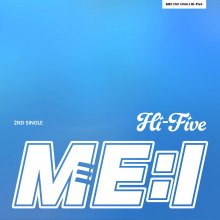 20240827.0443.04 ME;I Hi-Five (single) (2024) (FLAC) (H13MLFGLZG3ONK) cover.jpg