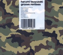 20240823.0128.01 Harumi Tsuyuzaki Groove Remixes (1999) (FLAC) (H13MXMY0CP8R4E) cover.jpg