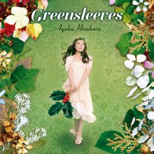 04 20240817.0134.20 Ayaka Hirahara Greensleeves (2010) (FLAC) (H13M9DEHM7Y4VT) cover.jpg