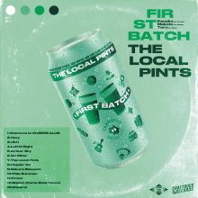 20241012.0457.50 The Local Pints First Batch (2024) (FLAC) (H13M7FY0AJK6OG) cover.jpg