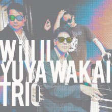 20240808.2301.10 Yuya Wakai Trio Will II (2024) (FLAC) (H13MMG79ND3WOB) cover.jpg