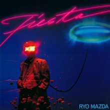 20241018.2145.08 Ryo Matsuda (Ryo Mazda) Fiesta (1985) (vinyl) (FLAC) (H13MH2X9A1O8MB) cover.jpg