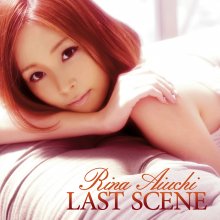 20240911.2328.06 Rina Aiuchi Last Scene (2010) (FLAC) (H13MQ3JT0M77TV) cover.jpg