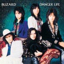 20241031.2238.03 Blizard Danger Life (1990 ~ re-issue 2013) (FLAC) (H13MJAHSSTHKDO) cover.jpg