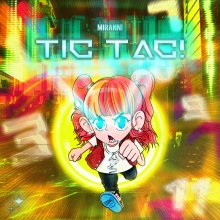 20241101.2319.07 Mirani Tic Tac! (2020) (FLAC) (H13M8GTXP0IXRS) cover.jpg